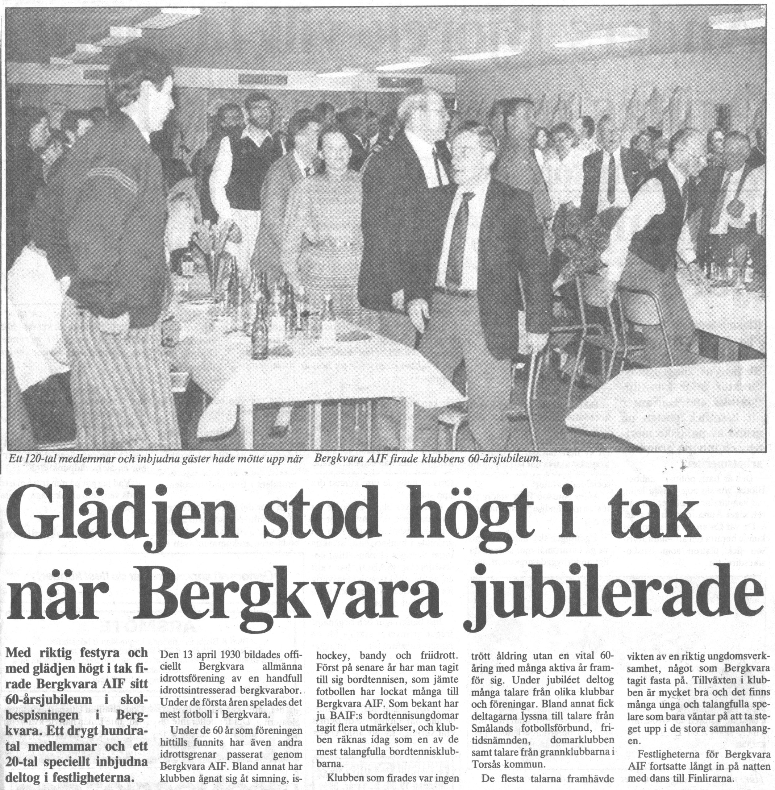 Artikel - Glädjen stod högt i tak när Bergkvara jubilerade, 1990